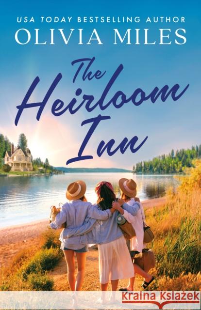 The Heirloom Inn Olivia Miles 9781662510816 Amazon Publishing - książka