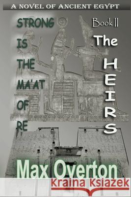 The Heirs Max Overton 9798201029760 Writers Exchange E-Publishing - książka