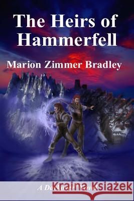 The Heirs of Hammerfell Marion Zimmer Bradley 9781938185274 Marion Zimmer Bradley Literary Works Trust - książka