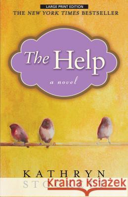 The Help Kathryn Stockett 9781594133886 Large Print Distribution - książka