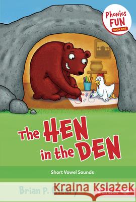 The Hen in the Den: Short Vowel Sounds Brian P. Cleary Jason Miskimins 9781728440859 Lerner Publications (Tm) - książka