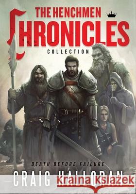 The Henchmen Chronicles Collection Craig Halloran 9781088461266 Independently Published - książka