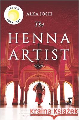 The Henna Artist Alka Joshi 9780778309451 Mira Books - książka