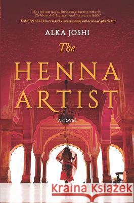 The Henna Artist Alka Joshi 9781432885069 Large Print Press - książka
