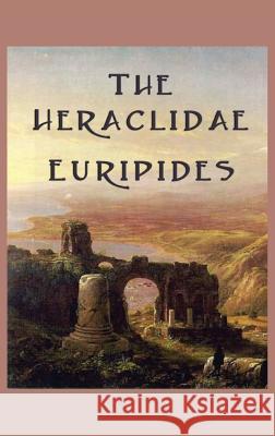 The Heraclidae Euripides 9781515425892 SMK Books - książka