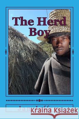 The Herd Boy Jan Jeffrey 9781548481889 Createspace Independent Publishing Platform - książka