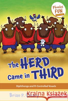The Herd Came in Third: Diphthongs and R-Controlled Vowels Brian P. Cleary Jason Miskimins 9781728441320 Lerner Publications (Tm) - książka