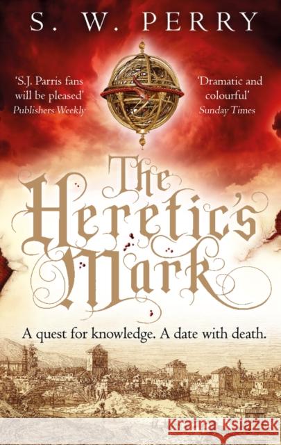 The Heretic's Mark S. W. Perry 9781786499004 Atlantic Books - książka