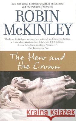 The Hero and the Crown Robin McKinley 9780441013050 Ace Books - książka