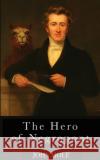 The Hero of Negropont John Mole 9781838255664 John Mole