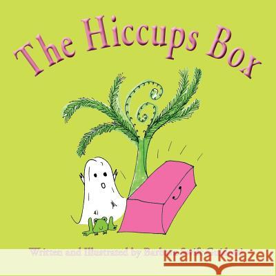 The Hiccups Box Barbara Swift Guidotti Barbara Swift Guidotti  9780980133622 Sagaponack Books - książka