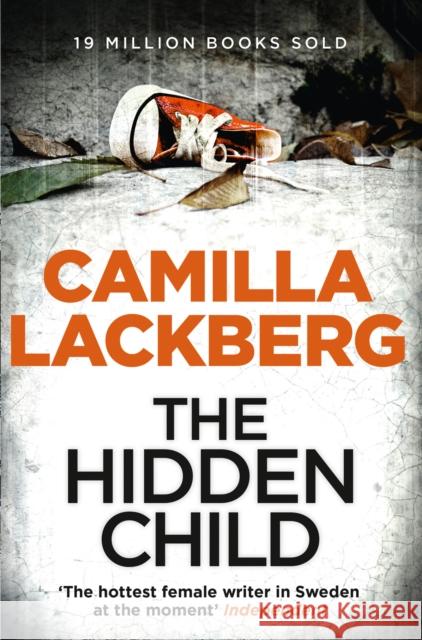 The Hidden Child Camilla Lackberg 9780007419494 HarperCollins Publishers - książka