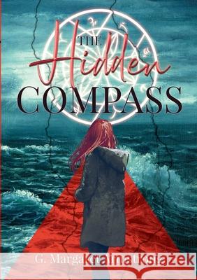The Hidden Compass: The Song of Helwys G. Margaret Armstrong 9780244533618 Lulu.com - książka