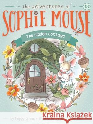 The Hidden Cottage Green, Poppy 9781534487154 Little Simon - książka