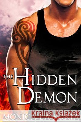 The Hidden Demon Monica L 9781511824439 Createspace - książka