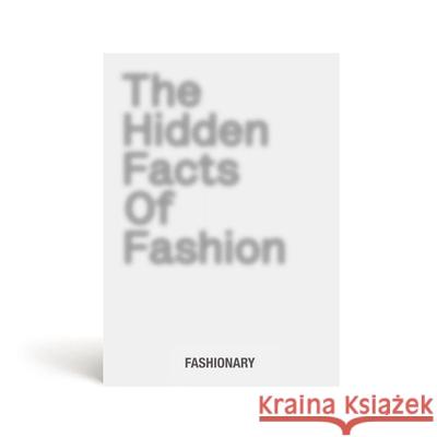 The Hidden Facts of Fashion  9789887711087 Fashionary International Limited - książka