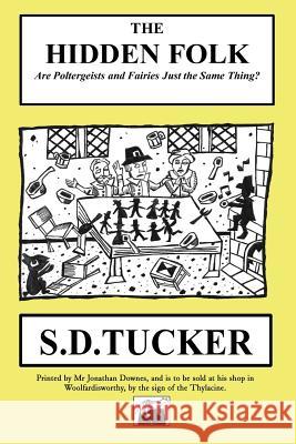 The Hidden Folk S. D. Tucker 9781909488403 Fortean Words - książka