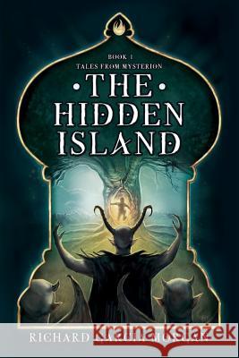 The Hidden Island Richard Garci Bev Cooke 9781775069508 Richard Garcia Morgan - książka