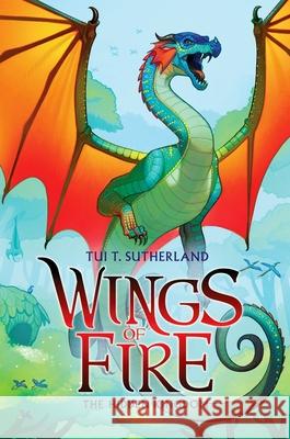 The Hidden Kingdom (Wings of Fire #3): Volume 3 Sutherland, Tui T. 9780545349208 Scholastic Press - książka