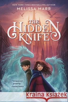 The Hidden Knife Melissa Marr 9780525518525 Nancy Paulsen Books - książka