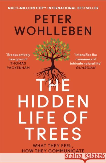 The Hidden Life of Trees: What They Feel, How They Communicate Wohlleben Peter 9780008218430 HarperCollins Publishers - książka