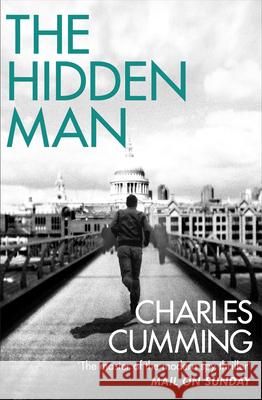 The Hidden Man Charles Cumming 9780007487226 HarperCollins Publishers - książka