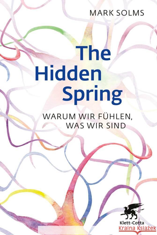 The Hidden Spring Solms, Mark 9783608985146 Klett-Cotta - książka