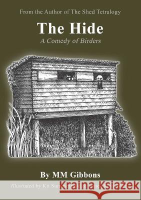 The Hide MM Gibbons 9780954651473 Kit&kel - książka