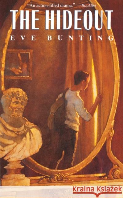 The Hideout Eve Bunting Greg Shed 9780152339913 Harcourt Paperbacks - książka