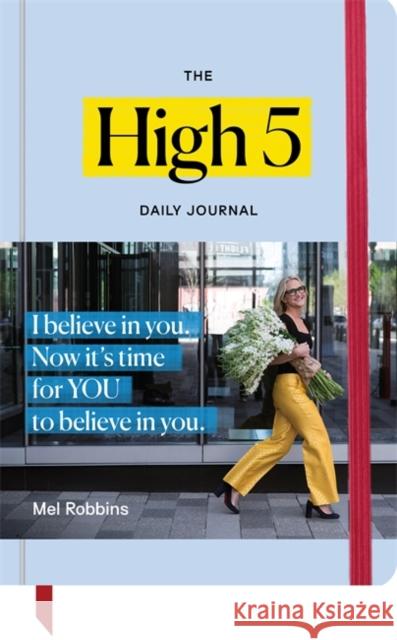 The High 5 Daily Journal Mel Robbins 9781788176170 Hay House UK Ltd - książka