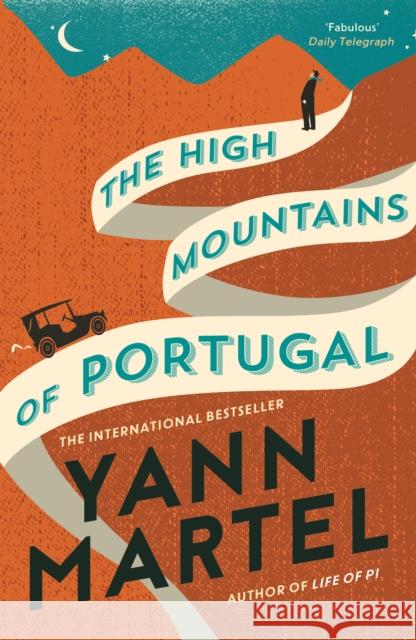 The High Mountains of Portugal Martel, Yann 9781782114741 Canongate Books - książka