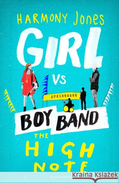 The High Note (Girl vs Boy Band 2) Harmony Jones 9781408878279  - książka