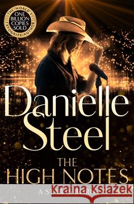 The High Notes: An unmissable tale of stardom and ambition Danielle Steel 9781529022148 Pan Macmillan - książka