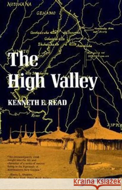 The High Valley Kenneth E. Read 9780231050357 Columbia University Press - książka