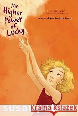 The Higher Power of Lucky Susan Patron Matt Phelan 9781416975571 Aladdin Paperbacks - książka