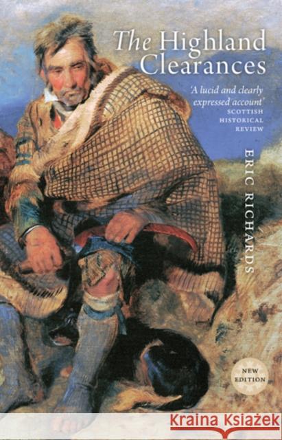 The Highland Clearances Richards, Eric 9781780273846  - książka