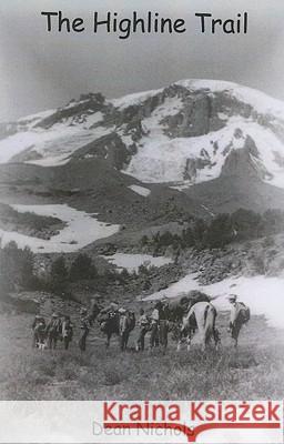The Highline Trail Dean Nichols 9781610974387 Resource Publications - książka