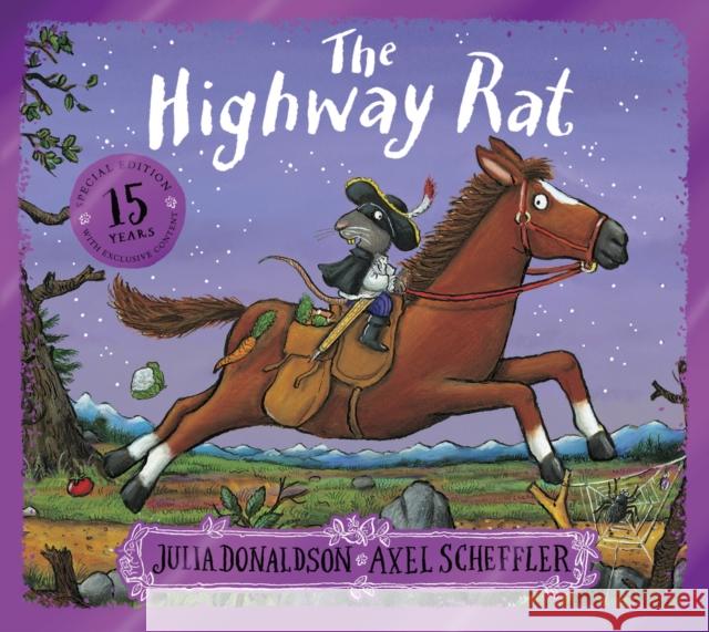 The Highway Rat 15th Anniversary Edition Julia Donaldson 9780702343940 Scholastic - książka