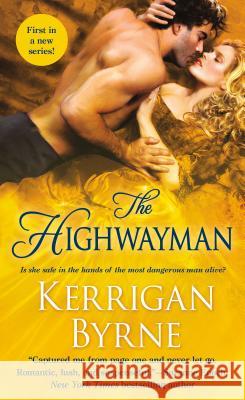 The Highwayman Kerrigan Byrne 9781250076052 St. Martin's Press - książka