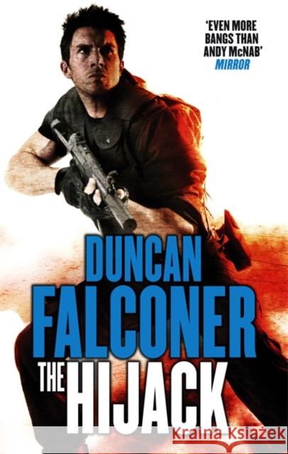 The Hijack Falconer, Duncan 9780751544725  - książka