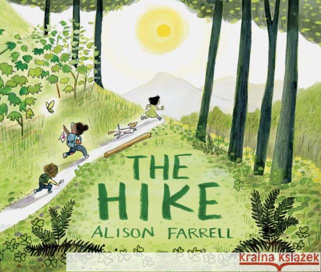 The Hike Alison Farrell 9781452174617 Chronicle Books - książka