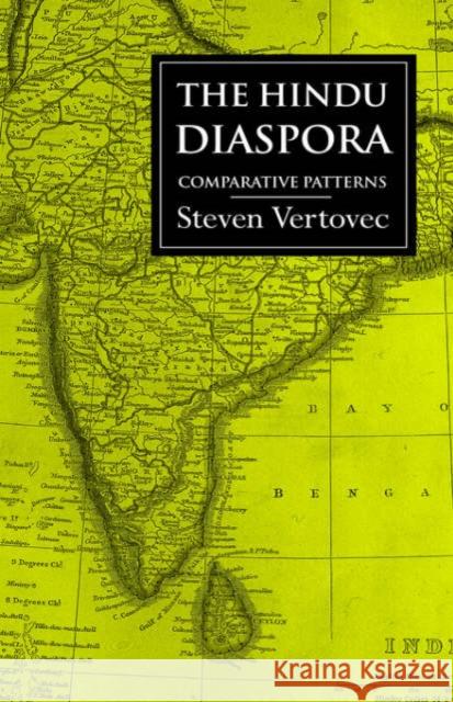 The Hindu Diaspora: Comparative Patterns Vertovec, Steven 9780415238922 Routledge - książka