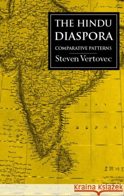 The Hindu Diaspora: Comparative Patterns Vertovec, Steven 9780415238939 Routledge - książka