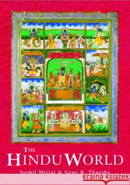 The Hindu World Sushil Mittal 9780415215275 Routledge - książka