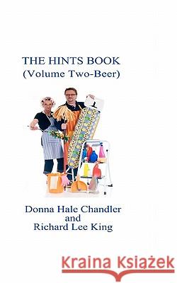 The Hints Book: (Volume Two, Beer) King, Richard Lee 9781453807569 Createspace - książka