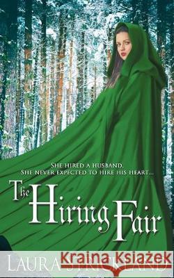 The Hiring Fair Laura Strickland 9781509208128 Wild Rose Press - książka