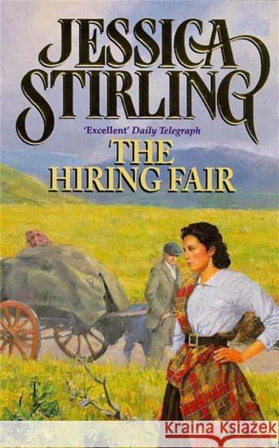 The Hiring Fair: Book Two Jessica Stirling 9780340707449  - książka