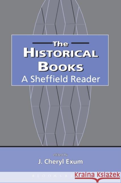 The Historical Books J.Cheryl Exum   9781850757863 Sheffield Academic Press - książka