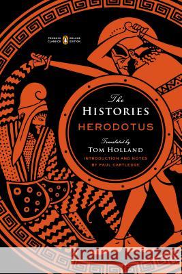 The Histories: (Penguin Classics Deluxe Edition) Herodotus 9780143107545 Penguin Books - książka