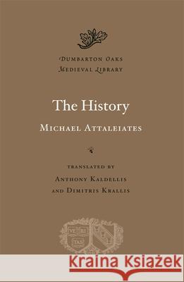 The History Michael Attaleiates 9780674057999  - książka